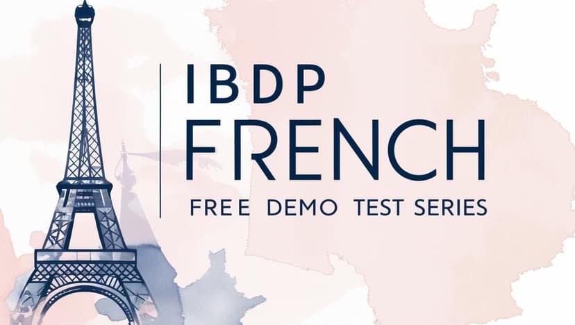 IBDP French - Free Demo Test Series